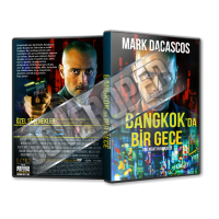 One Night in Bangkok - 2020 Türkçe Dvd Cover Tasarımı